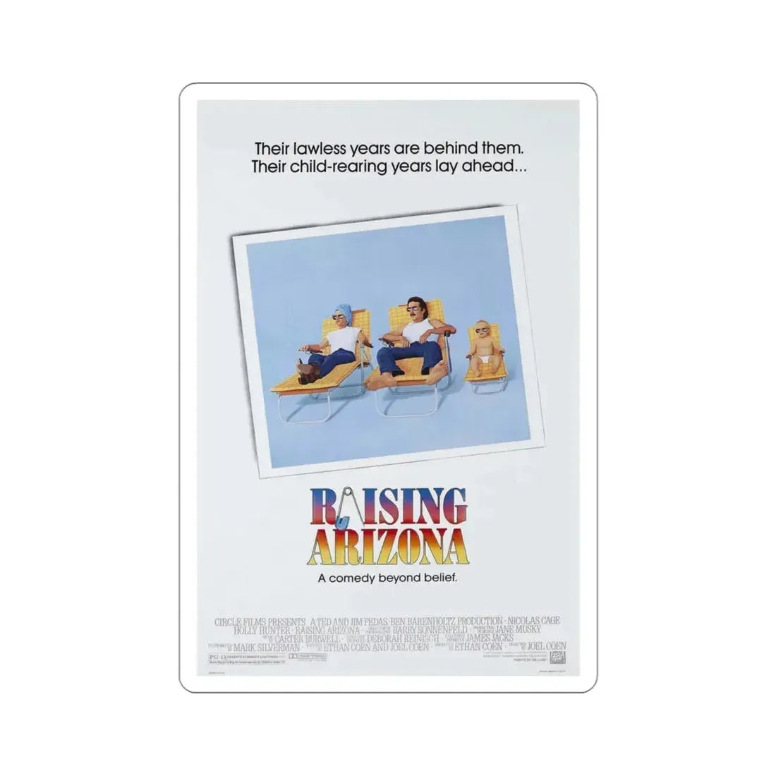 Raising Arizona 1987 Movie Poster STICKER Vinyl Die-Cut Decal 4 Inch - The Sticker Space