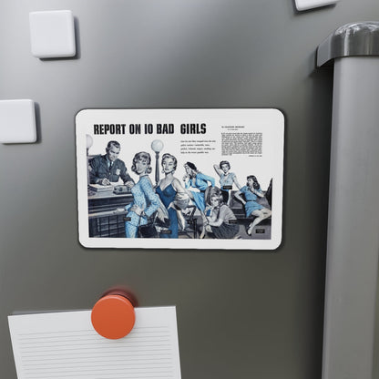 Report On 10 Bad Girls, Male magazine, March 1958 (Magazine Illustration) Refrigerator Magnet-The Sticker Space