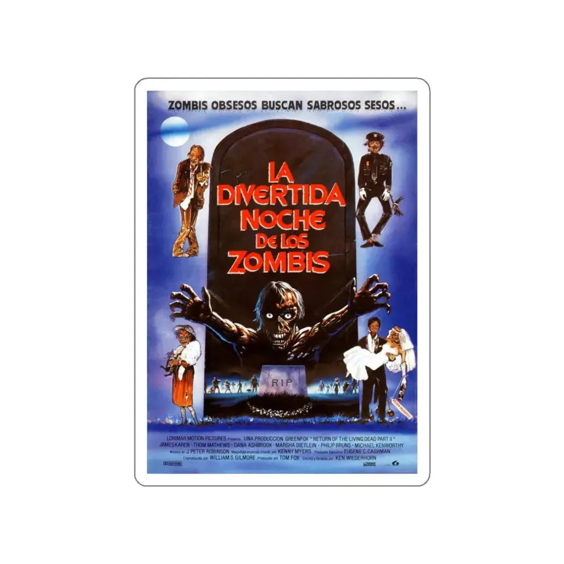 RETURN OF THE LIVING DEAD PART II (SPANISH) 1988 Movie Poster STICKER Vinyl Die-Cut Decal 3 Inch - The Sticker Space
