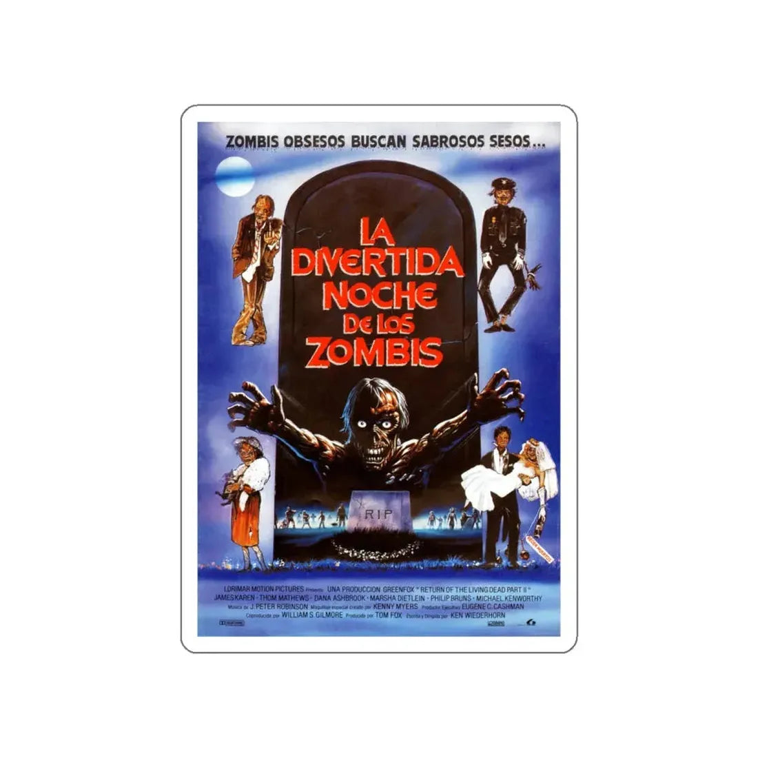 RETURN OF THE LIVING DEAD PART II (SPANISH) 1988 Movie Poster STICKER Vinyl Die-Cut Decal 5 Inch - The Sticker Space