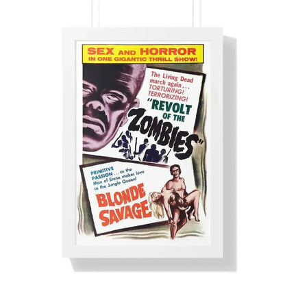 REVOLT OF THE ZOMBIES + BLONDE SAVAGE 1952 - Framed Movie Poster 16″ x 24″ White - The Sticker Space