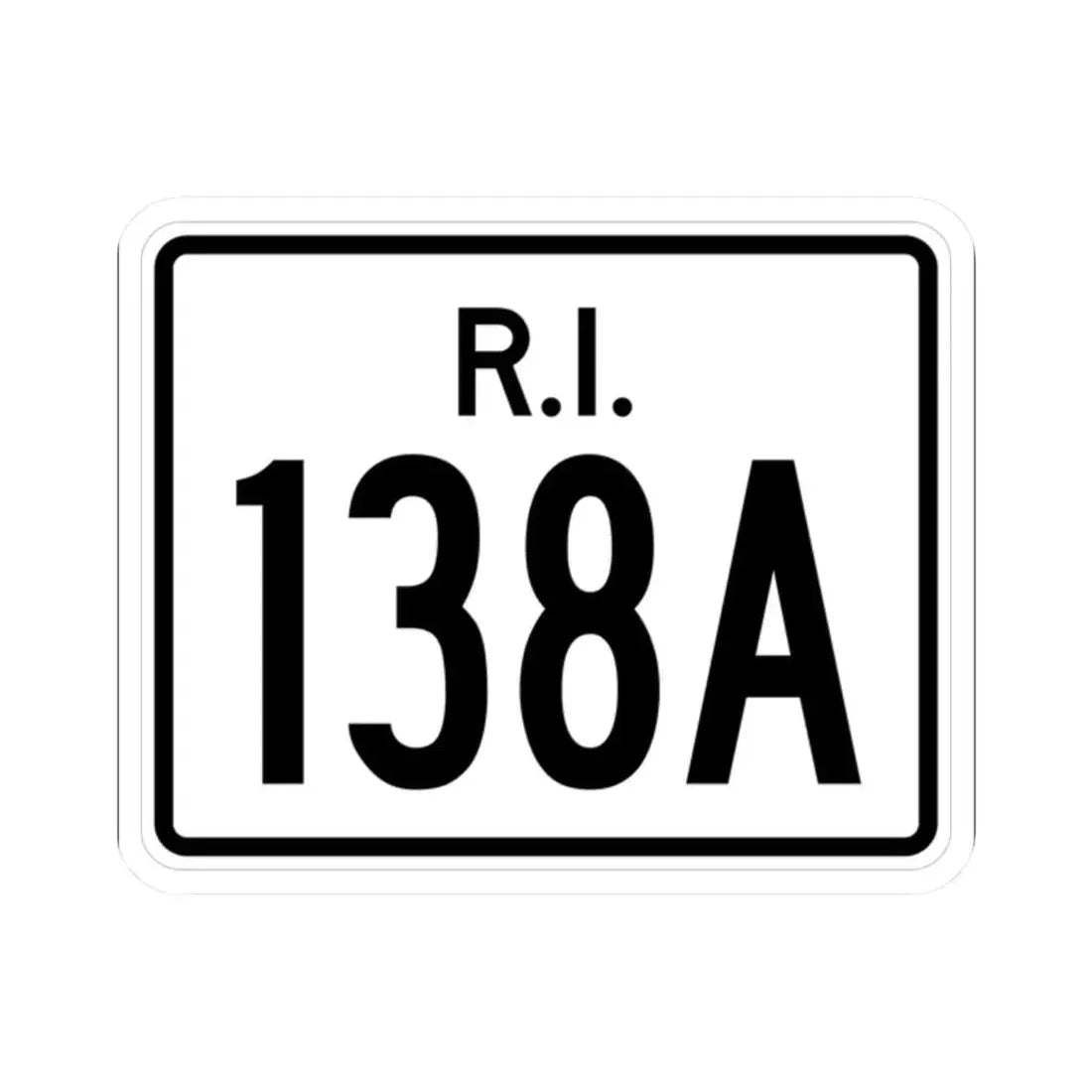 Rhode Island 138A (Rhode Island) (Road Sign) STICKER Vinyl Kiss-Cut Decal 2 Inch White - The Sticker Space
