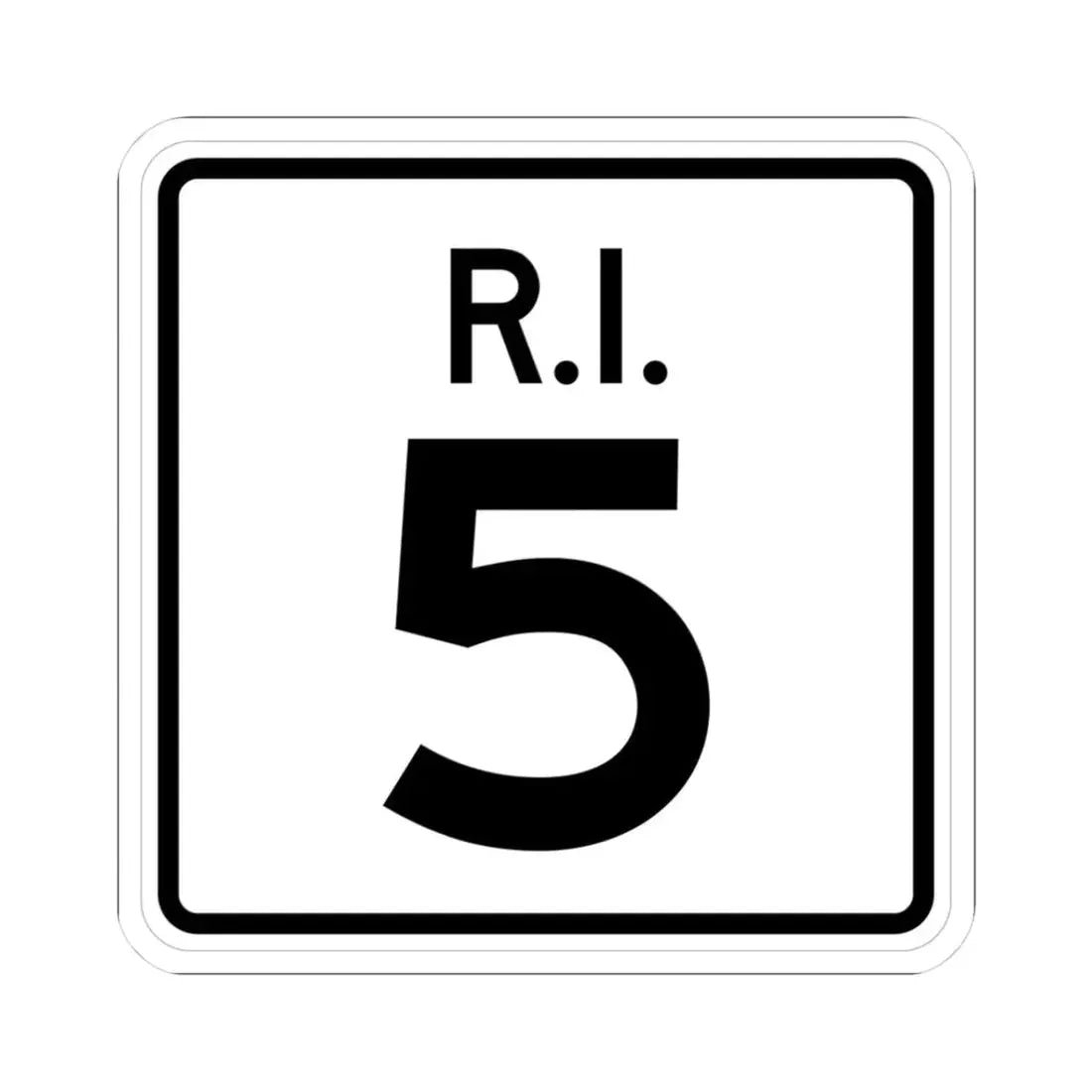 Rhode Island 5 (Rhode Island) (Road Sign) STICKER Vinyl Kiss-Cut Decal 3 Inch White - The Sticker Space