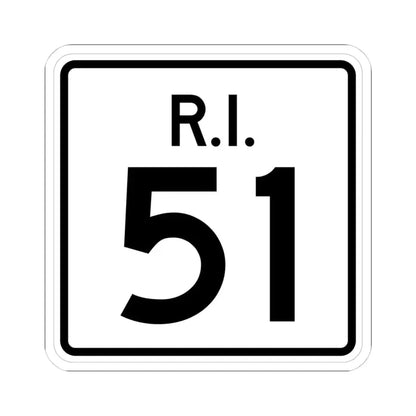 Rhode Island 51 (Rhode Island) (Road Sign) STICKER Vinyl Kiss-Cut Decal 4 Inch White - The Sticker Space