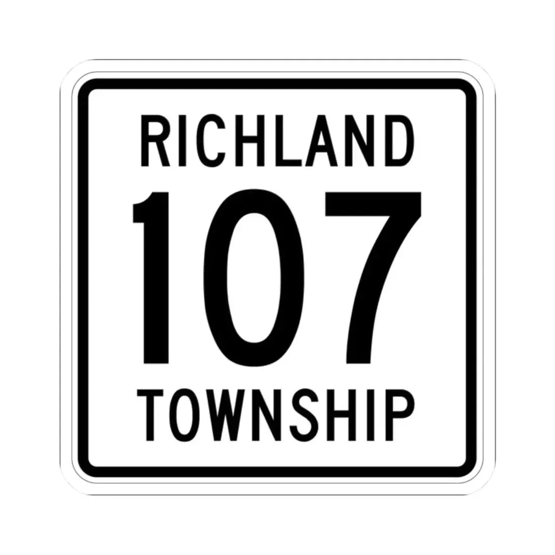 Richland Township Route 107 Logan County Ohio (Ohio) (Road Sign) STICKER Vinyl Kiss-Cut Decal 2 Inch White - The Sticker Space