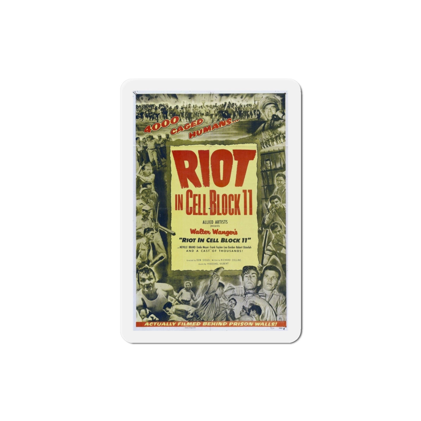 Riot in Cell Block 11 1954 Movie Poster Die-Cut Magnet-3 Inch-The Sticker Space