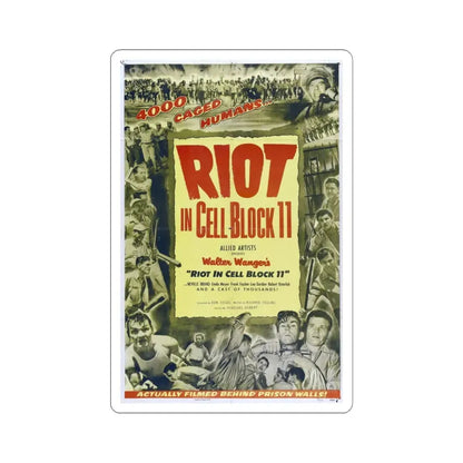 Riot in Cell Block 11 1954 Movie Poster - STICKER Vinyl Kiss-Cut Decal 4 Inch White - The Sticker Space