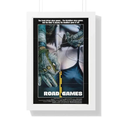 ROAD GAMES 1981 - Framed Movie Poster 16″ x 24″ White - The Sticker Space