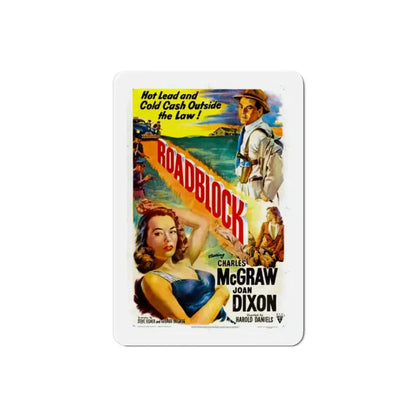 Roadblock 1951 Movie Poster Refrigerator Magnet 2 Inch - The Sticker Space