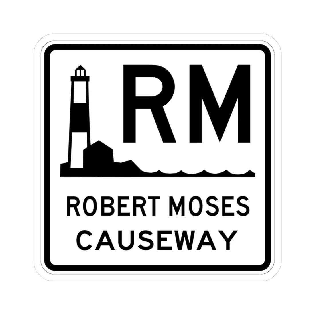 Robert Moses Cswy Shield (New York) (Road Sign) STICKER Vinyl Kiss-Cut Decal 3 Inch White - The Sticker Space