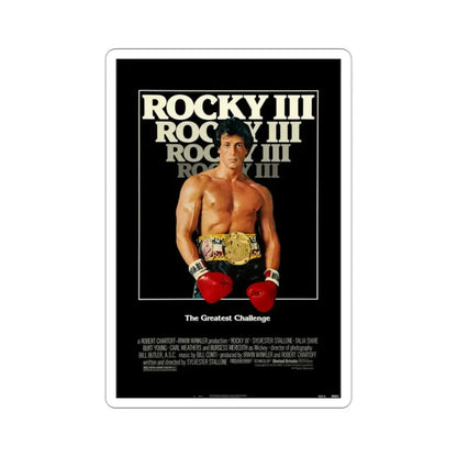 Rocky III 1982 Movie Poster STICKER Vinyl Die-Cut Decal - The Sticker Space