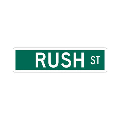Rush St Chicago (Illinois) (Road Sign) STICKER Vinyl Kiss-Cut Decal 3 Inch White - The Sticker Space