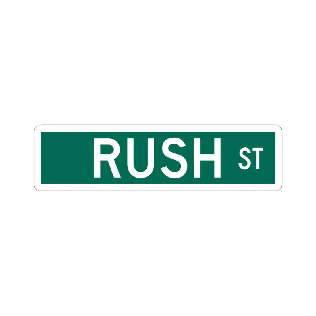 Rush St Chicago (Illinois) (Road Sign) STICKER Vinyl Kiss-Cut Decal 6 Inch White - The Sticker Space