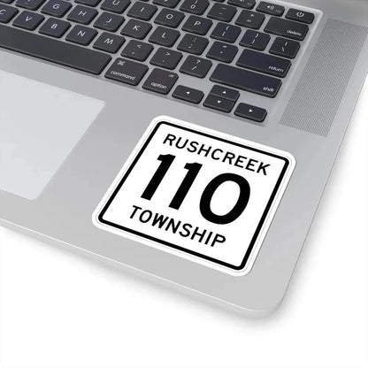 Rushcreek Township Route 110 Logan County Ohio (Ohio) (Road Sign) STICKER Vinyl Kiss-Cut Decal - The Sticker Space