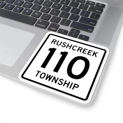 Rushcreek Township Route 110 Logan County Ohio (Ohio) (Road Sign) STICKER Vinyl Kiss-Cut Decal - The Sticker Space