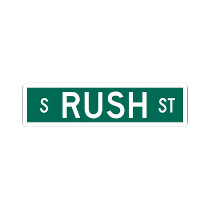 S Rush St Chicago (Illinois) (Road Sign) STICKER Vinyl Kiss-Cut Decal 2 Inch White - The Sticker Space