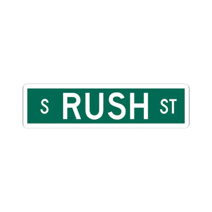 S Rush St Chicago (Illinois) (Road Sign) STICKER Vinyl Kiss-Cut Decal 3 Inch White - The Sticker Space