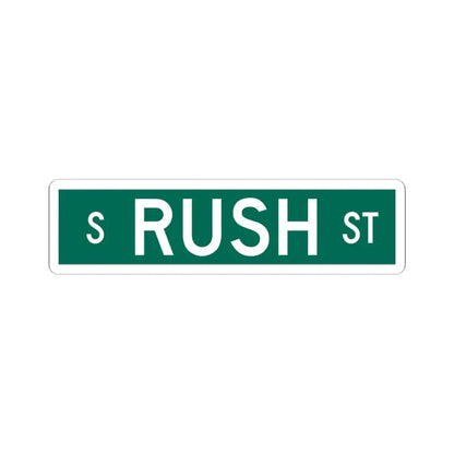 S Rush St Chicago (Illinois) (Road Sign) STICKER Vinyl Kiss-Cut Decal 6 Inch White - The Sticker Space