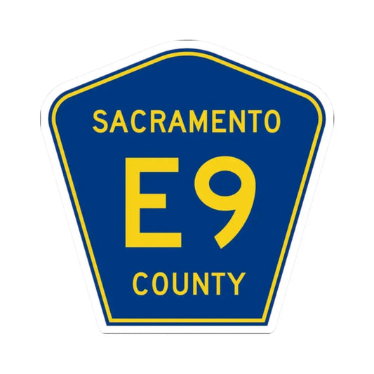 Sacramento County E9 (California) (Road Sign) STICKER Vinyl Kiss-Cut Decal 2 Inch White - The Sticker Space