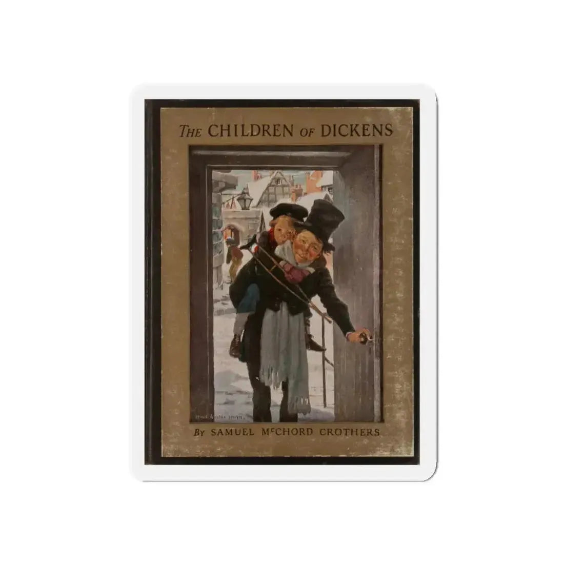 Samuel McChord Crothers. The Children of Dickens. New York. Charles Scribner's Sons, 1931 (Magazine Illustration) Refrigerator Magnet 5 Inch Die-Cut - The Sticker Space