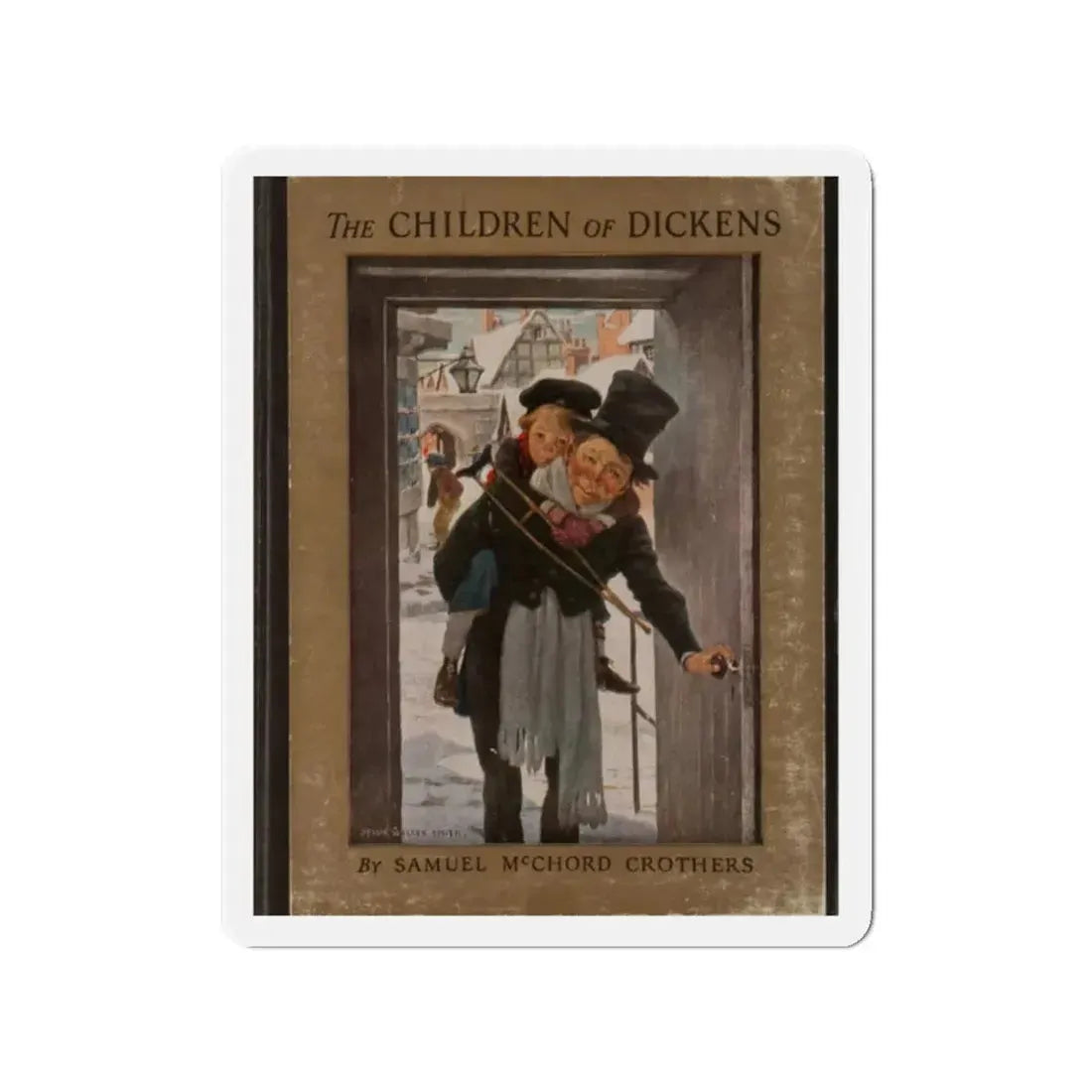 Samuel McChord Crothers. The Children of Dickens. New York. Charles Scribner's Sons, 1931 (Magazine Illustration) Refrigerator Magnet - The Sticker Space