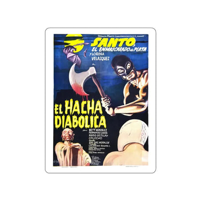 SANTO VS THE DIABOLICAL HATCHET 1965 Movie Poster STICKER Vinyl Die-Cut Decal 5 Inch - The Sticker Space