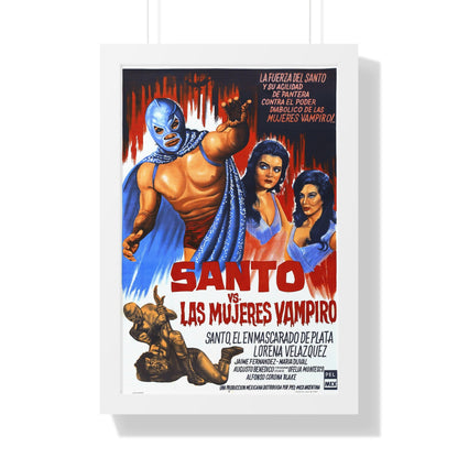 SANTO VS THE VAMPIRE WOMEN 1962 - Framed Movie Poster-16″ x 24″-The Sticker Space