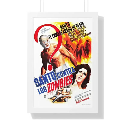 SANTO VS THE ZOMBIES 1961 - Framed Movie Poster 16″ x 24″ White - The Sticker Space
