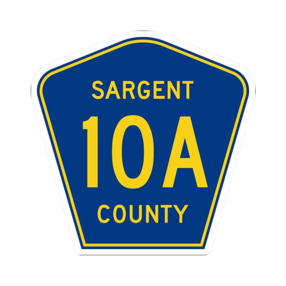 Sargent County Route 10A ND (North Dakota) (Road Sign) STICKER Vinyl Kiss-Cut Decal 2 Inch White - The Sticker Space