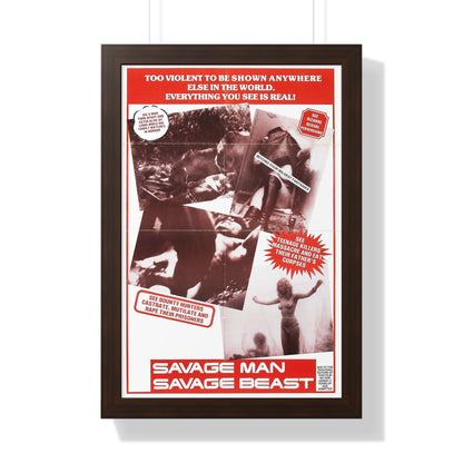 SAVAGE MAN SAVAGE BEAST 1975 - Framed Movie Poster-16″ x 24″-The Sticker Space