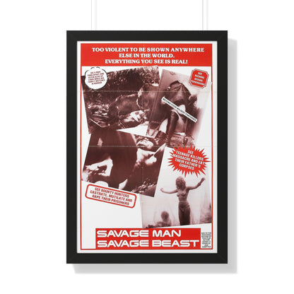 SAVAGE MAN SAVAGE BEAST 1975 - Framed Movie Poster-20" x 30"-The Sticker Space