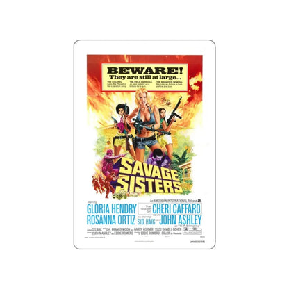 SAVAGE SISTERS 1974 Movie Poster STICKER Vinyl Die-Cut Decal 3 Inch - The Sticker Space