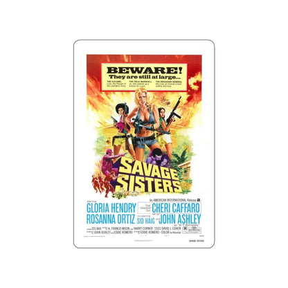 SAVAGE SISTERS 1974 Movie Poster STICKER Vinyl Die-Cut Decal 5 Inch - The Sticker Space