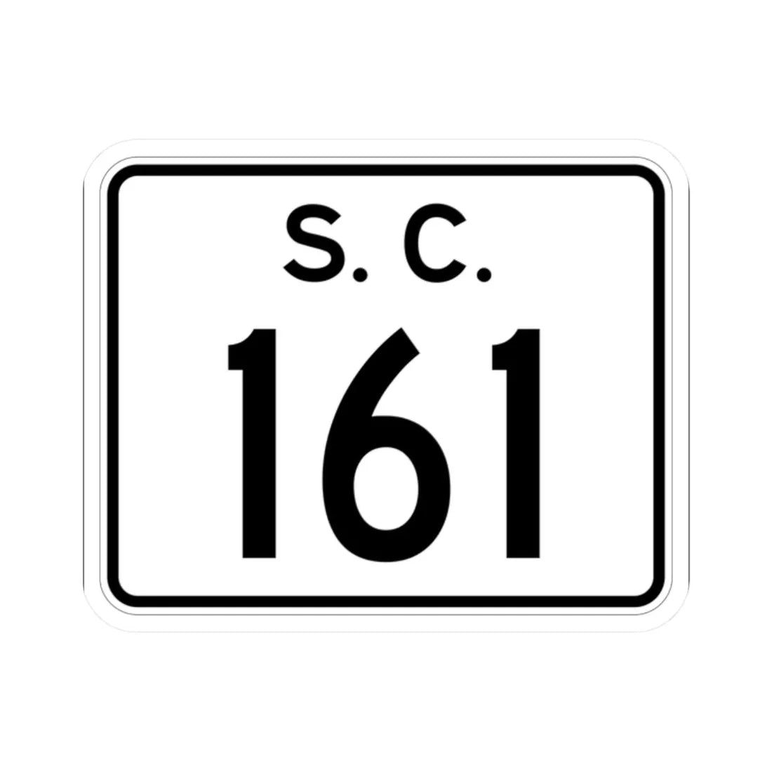 SC-161 (South Carolina) (Road Sign) STICKER Vinyl Kiss-Cut Decal – The ...