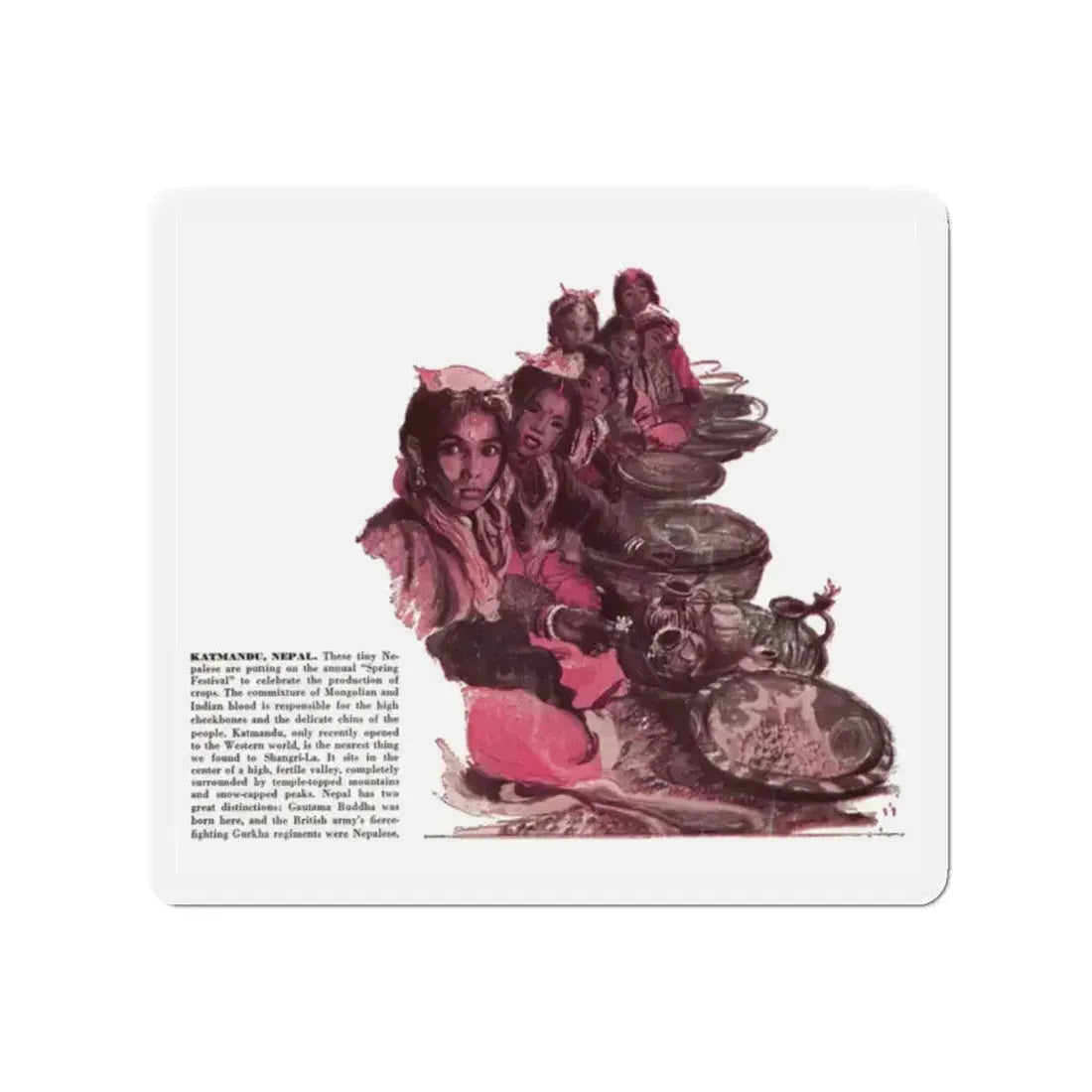 Scetchbook of the Orient (5) - Katmandu, Nepal, Cosmopolitan, March 1958 (Magazine Illustration) Refrigerator Magnet 2 Inch Die-Cut - The Sticker Space