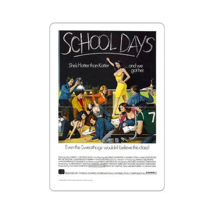 SCHOOL DAYS 1977 Movie Poster - STICKER Vinyl Kiss-Cut Decal 3 Inch White - The Sticker Space