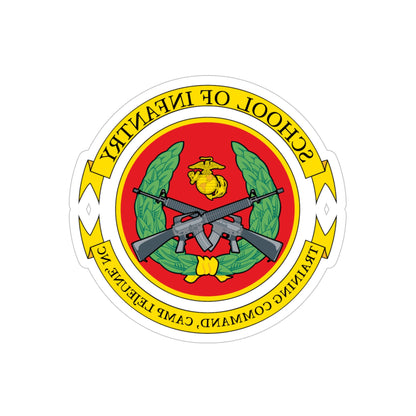 School Of Infantry Training CommandCamp Lejeune NC (USMC) REVERSE PRINT Transparent STICKER-5" × 5"-The Sticker Space