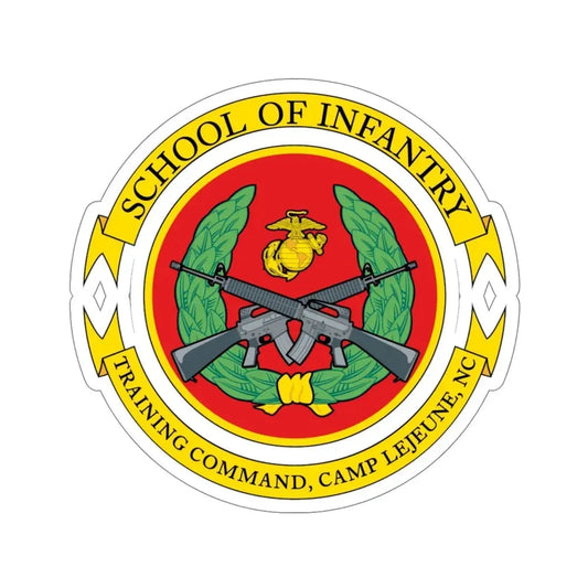 School Of Infantry Training CommandCamp Lejeune NC (USMC) STICKER Vinyl Die-Cut Decal 6 Inch - The Sticker Space