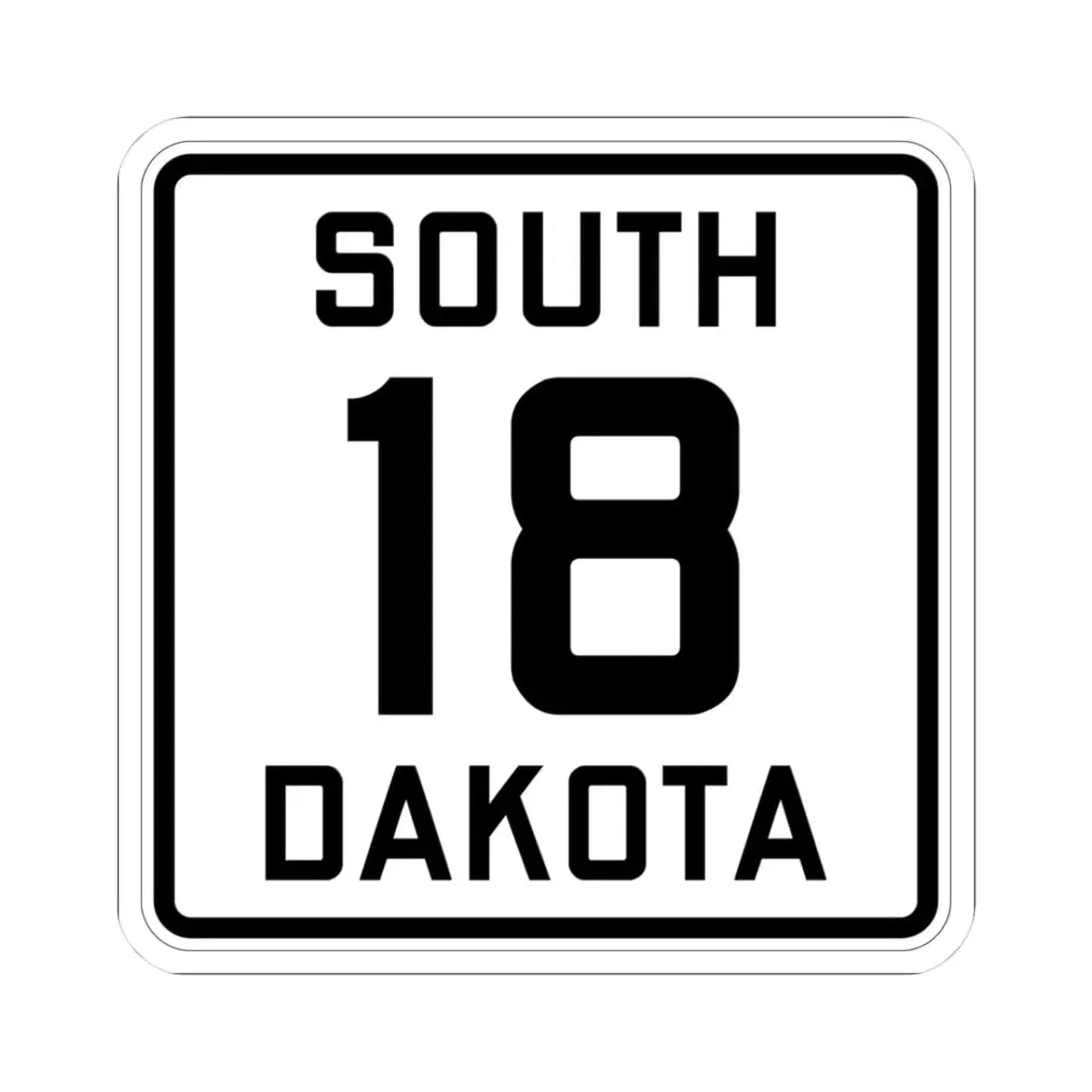 SD 18 1926 (South Dakota) (Road Sign) STICKER Vinyl Kiss-Cut Decal 3 Inch White - The Sticker Space