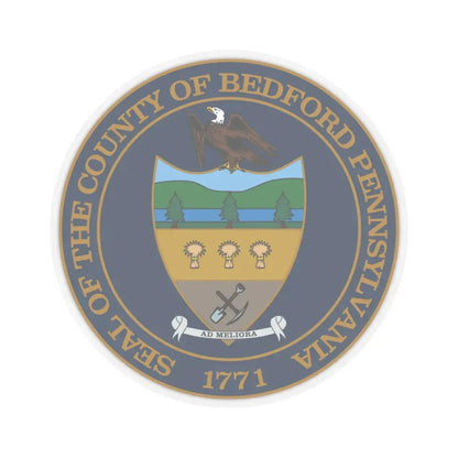 Seal of Bedford County Pennsylvania (United States) STICKER Vinyl Kiss-Cut Decal 6 Inch Transparent - The Sticker Space