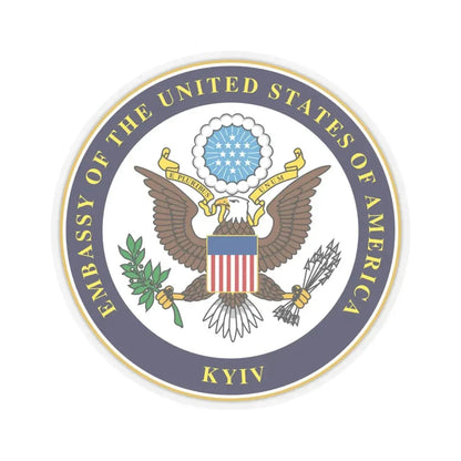 Seal of Embassy of the United States Kyiv (United States) STICKER Vinyl Kiss-Cut Decal 6 Inch Transparent - The Sticker Space