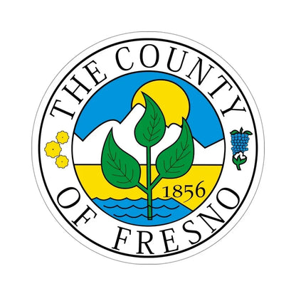 Seal of Fresno County, California USA STICKER Vinyl Die-Cut Decal 5 Inch - The Sticker Space