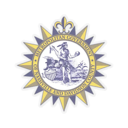 Seal of Nashville Tennessee - STICKER Vinyl Kiss-Cut Decal 2 Inch Transparent - The Sticker Space