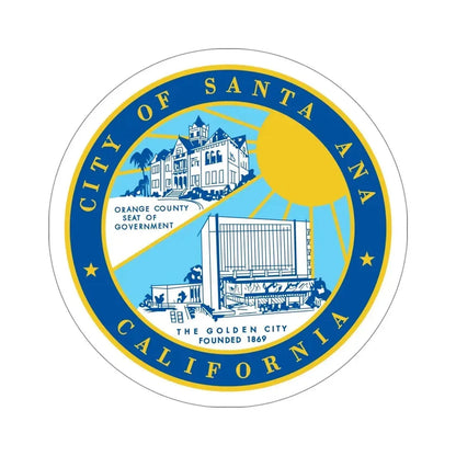 Seal of Santa Ana California USA STICKER Vinyl Die-Cut Decal 5 Inch - The Sticker Space