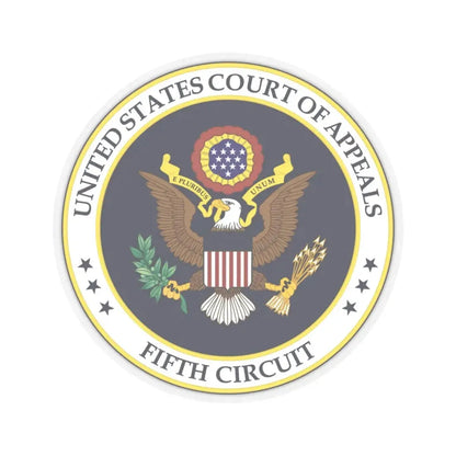 Seal of the United States Court of Appeals for the Fifth Circuit - STICKER Vinyl Kiss-Cut Decal 4 Inch Transparent - The Sticker Space