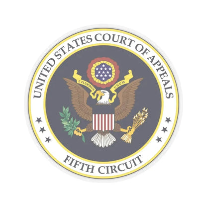 Seal of the United States Court of Appeals for the Fifth Circuit - STICKER Vinyl Kiss-Cut Decal 6 Inch Transparent - The Sticker Space