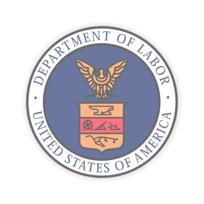 Seal of the United States Department of Labor - STICKER Vinyl Kiss-Cut Decal 3 Inch Transparent - The Sticker Space