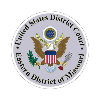 Seal of the United States District Court for the Eastern District of Missouri - STICKER Vinyl Kiss-Cut Decal 3 Inch White - The Sticker Space