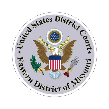 Seal of the United States District Court for the Eastern District of Missouri - STICKER Vinyl Kiss-Cut Decal 4 Inch White - The Sticker Space