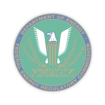 Seal of the United States Federal Energy Regulatory Commission - STICKER Vinyl Kiss-Cut Decal 6 Inch Transparent - The Sticker Space